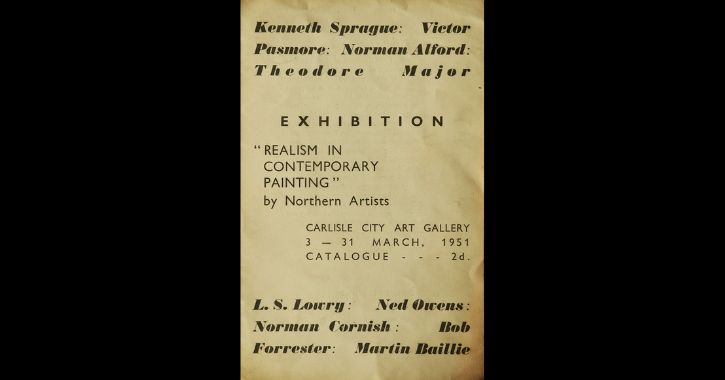 1.	1951  Tullie House, Carlisle:  ‘Realism in Contemporary Painting’ by Northern Artists advert